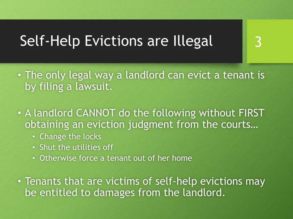 self help evictions are illegal