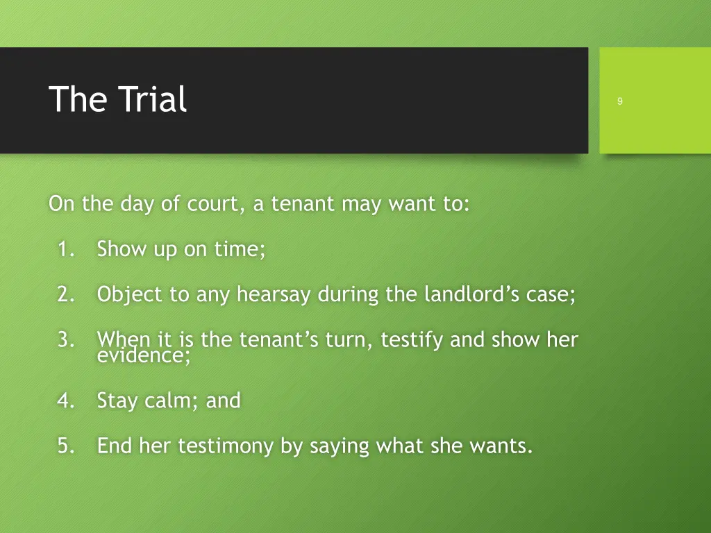 the trial