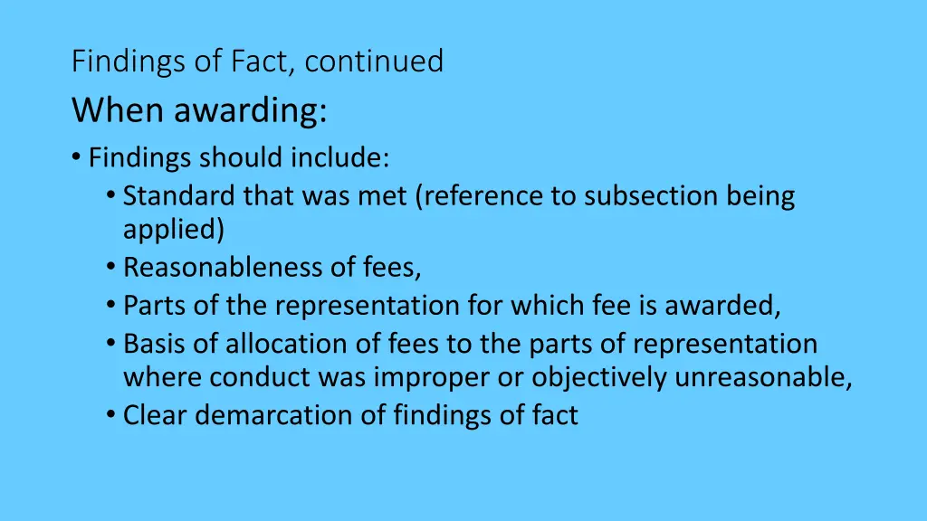 findings of fact continued when awarding findings