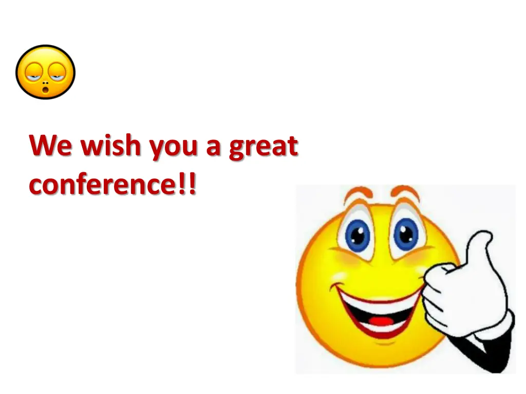 we wish you a great conference