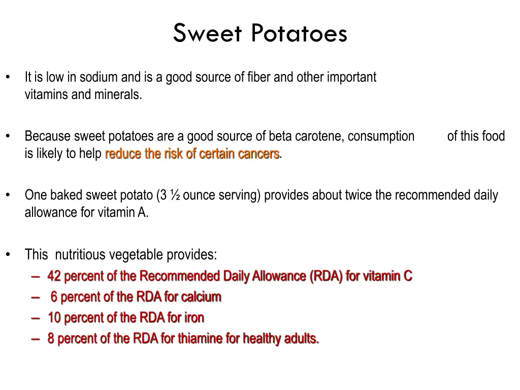 sweet potatoes