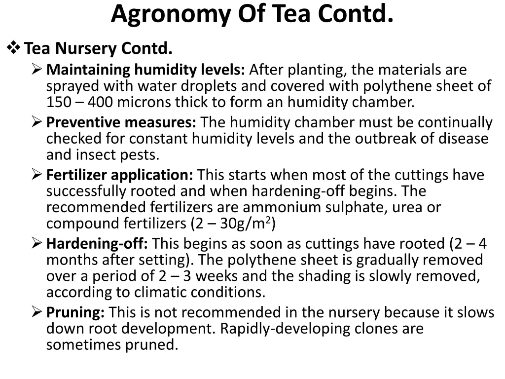 agronomy of tea contd tea nursery contd 1