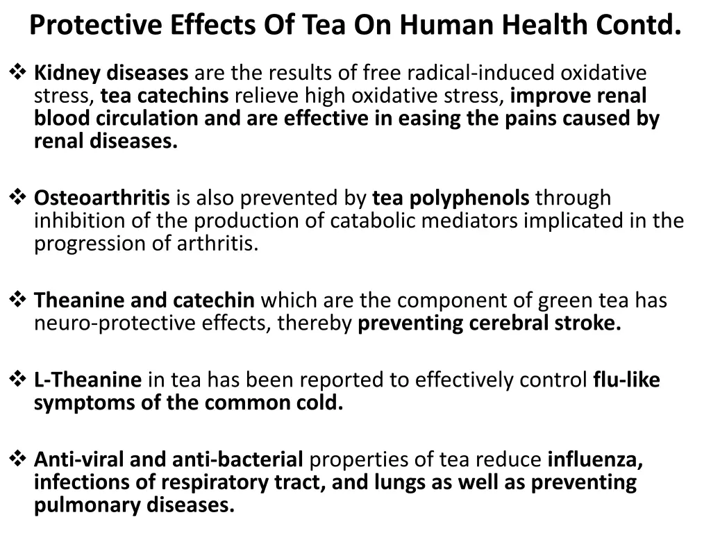 protective effects of tea on human health contd