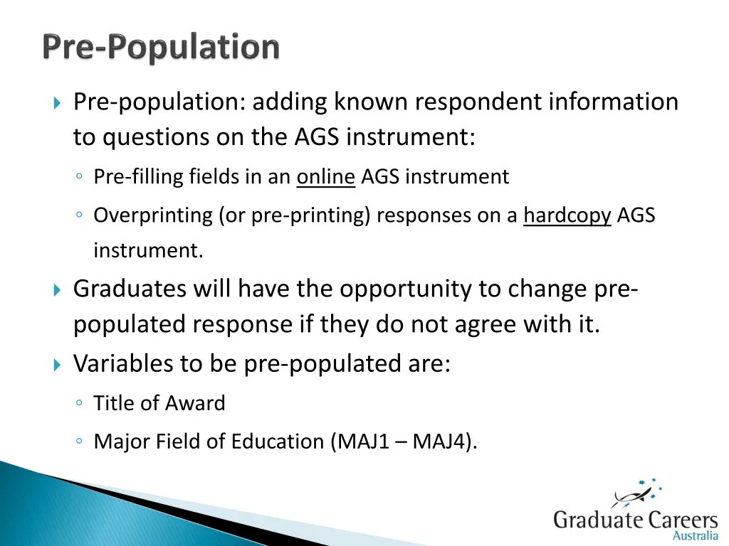 pre population adding known respondent 1