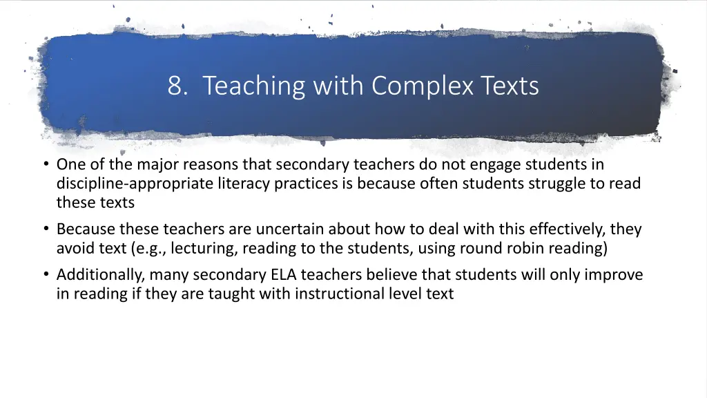 8 teaching with complex texts