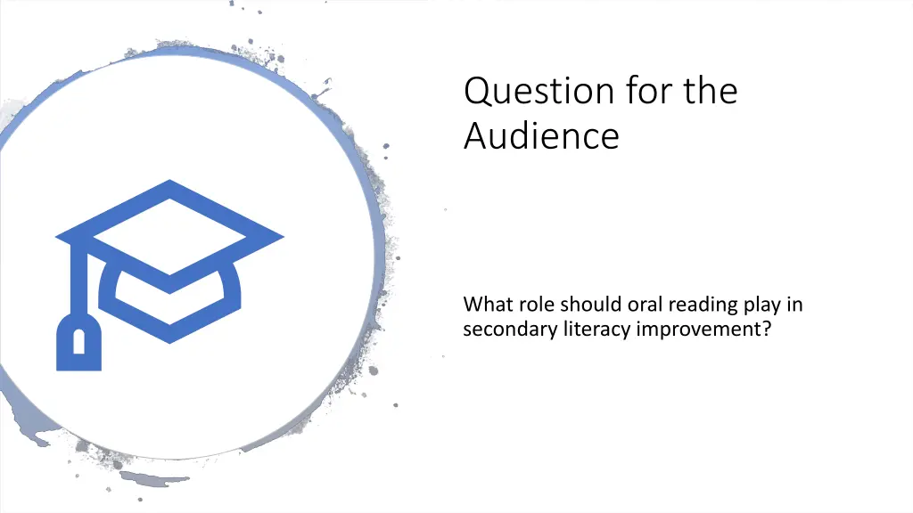 question for the audience 1