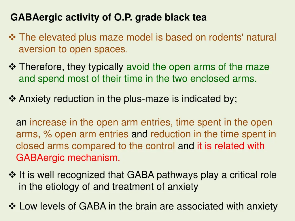 gabaergic activity of o p grade black tea