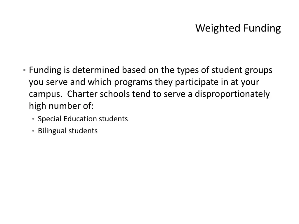 weighted funding