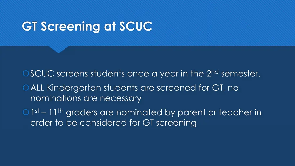 gt screening at scuc