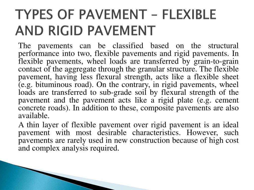 the pavements can be classified based