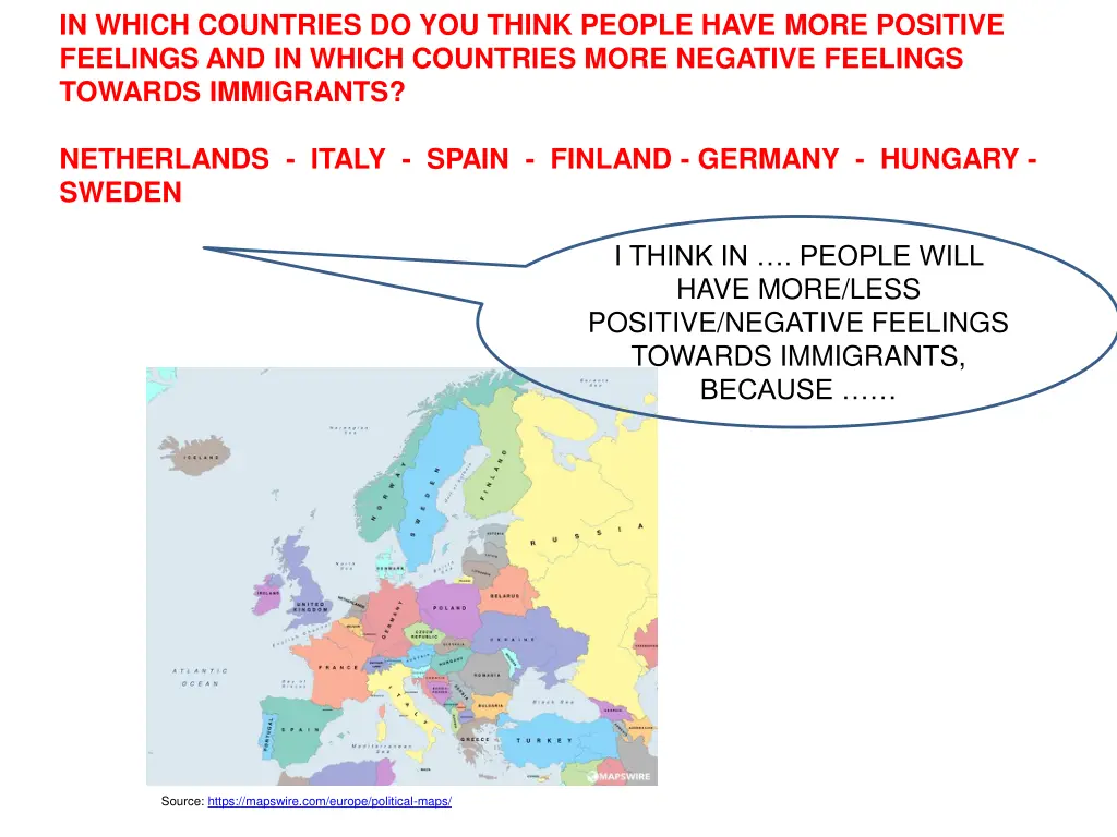 in which countries do you think people have more