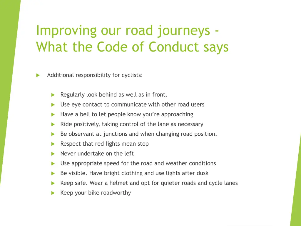 improving our road journeys what the code