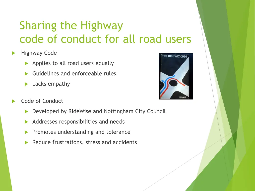 sharing the highway code of conduct for all road