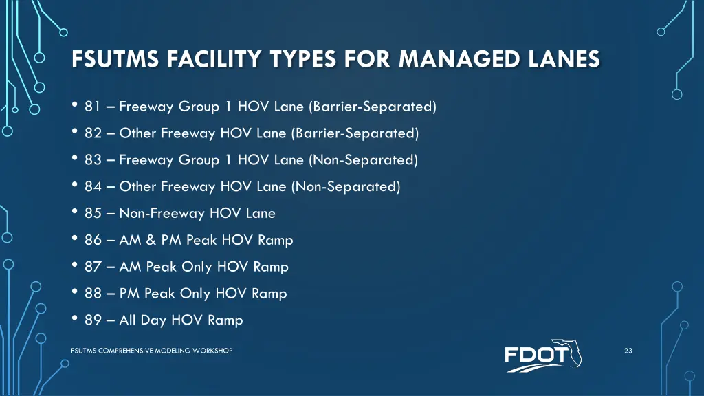 fsutms facility types for managed lanes