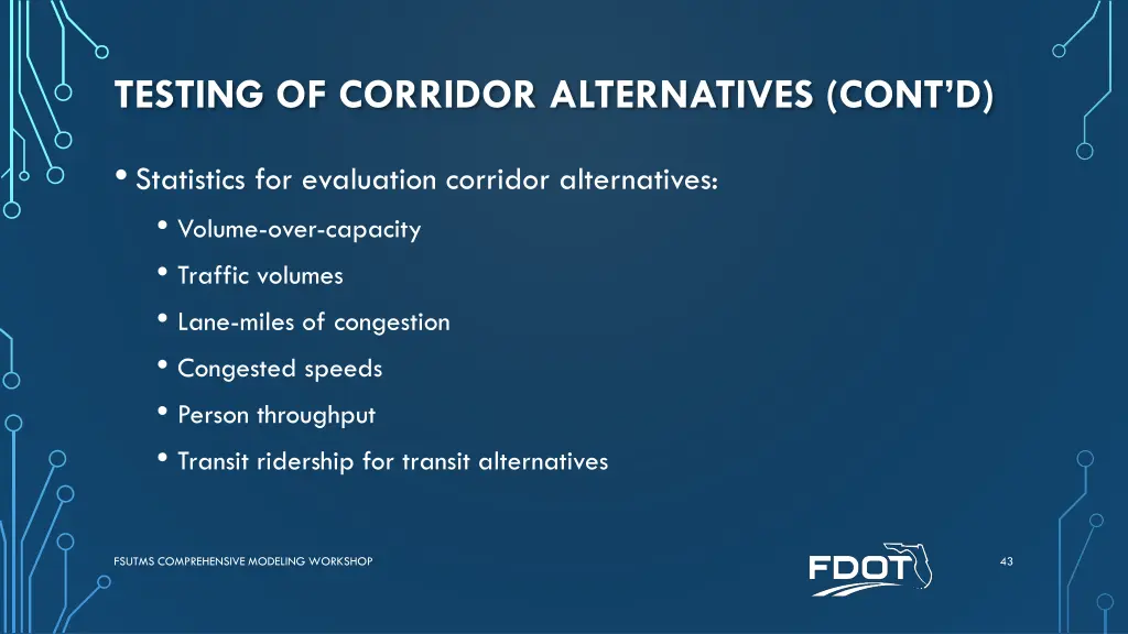 testing of corridor alternatives cont d