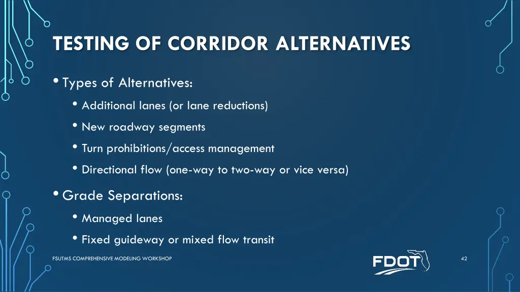 testing of corridor alternatives