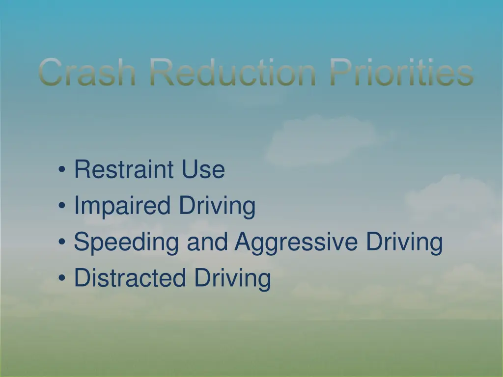 crash reduction priorities