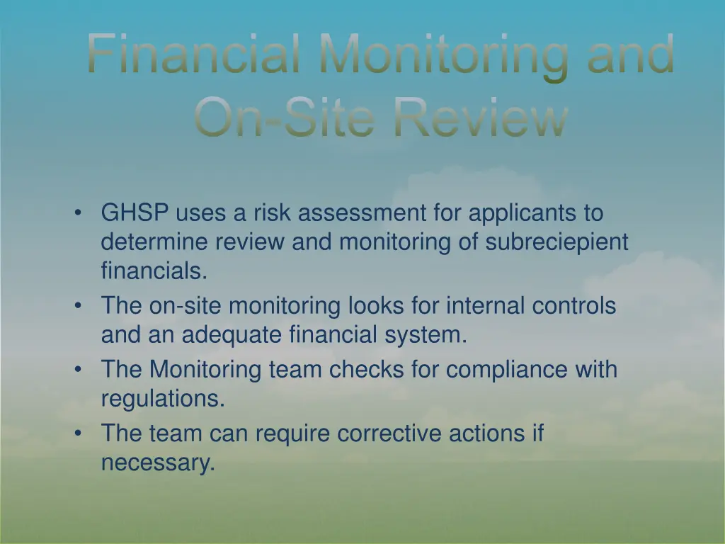 financial monitoring and on site review