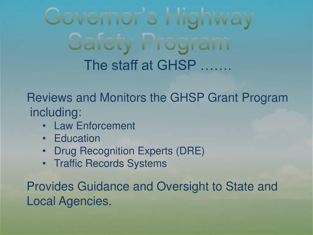 governor s highway safety program the staff