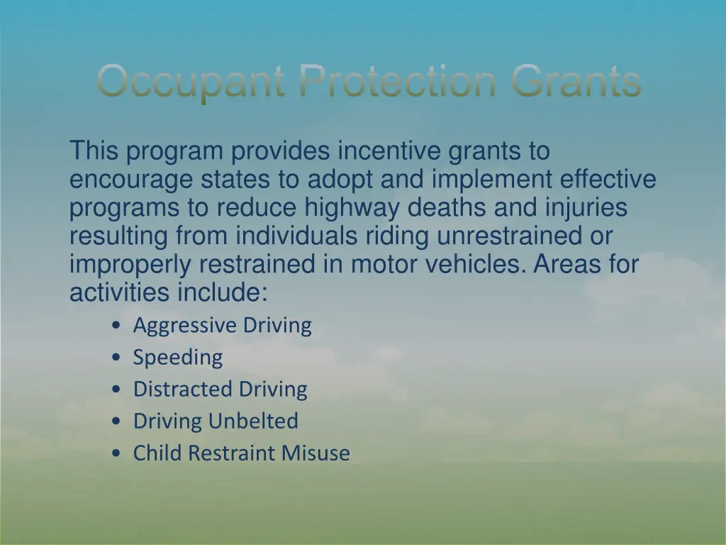 occupant protection grants