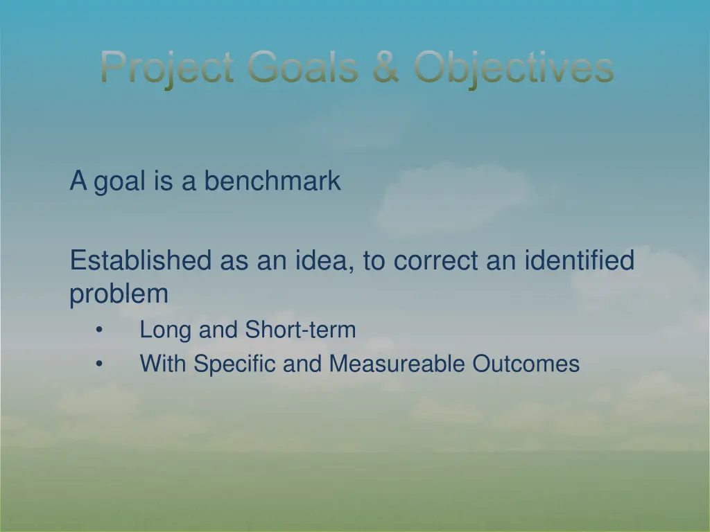 project goals objectives