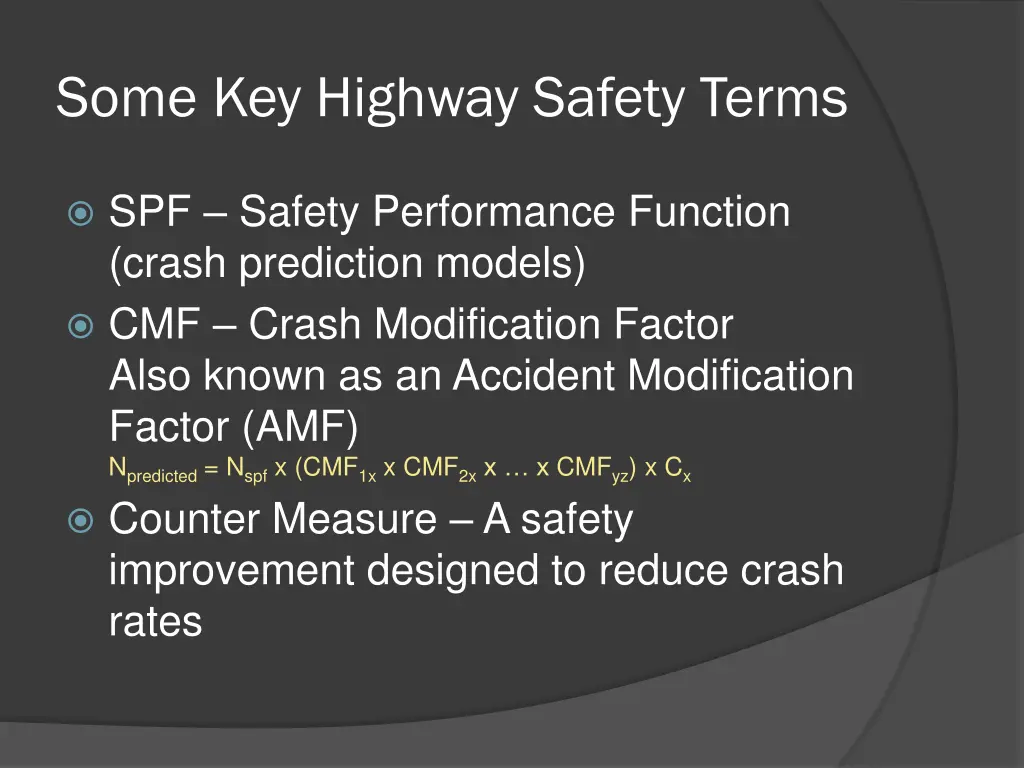 some key highway safety terms