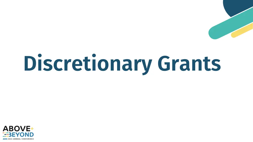 discretionary grants