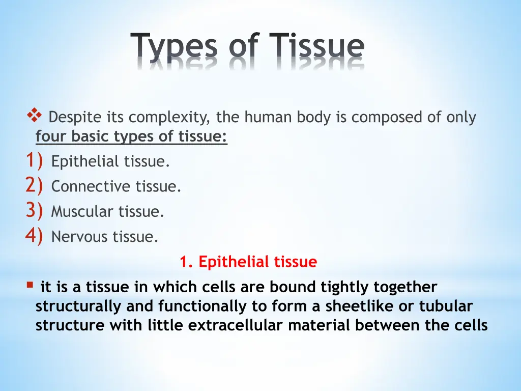 types of tissue