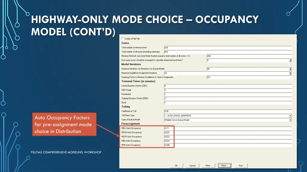 highway only mode choice occupancy model cont d