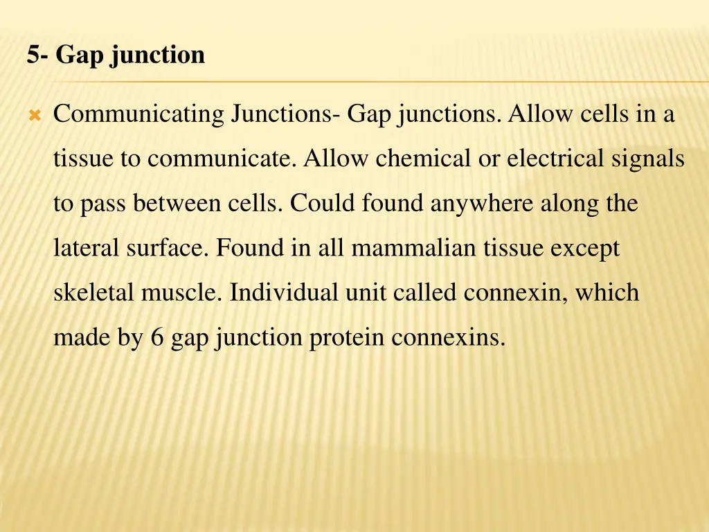 5 gap junction