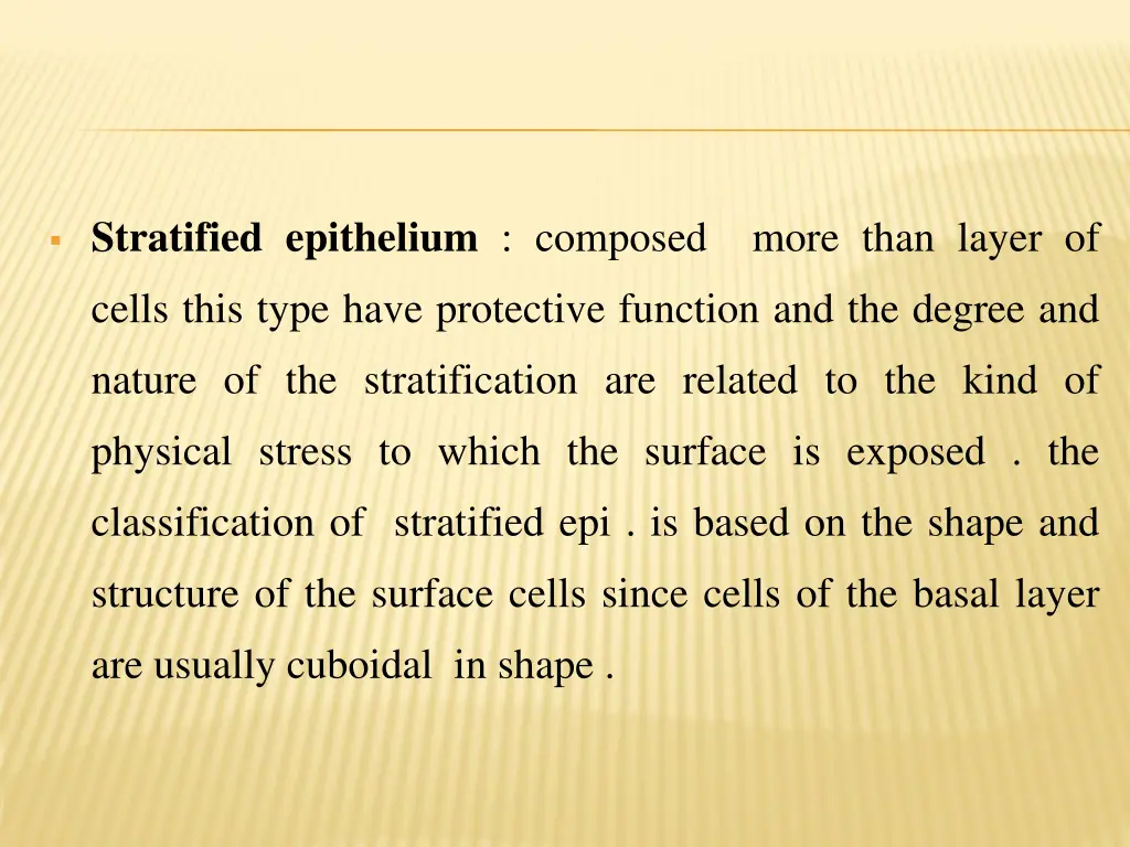 stratified epithelium composed