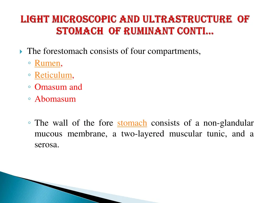 the forestomach consists of four compartments