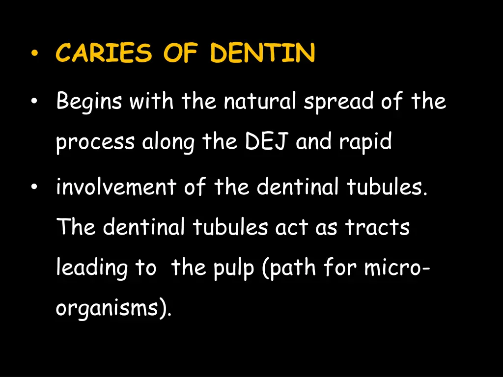 caries of dentin