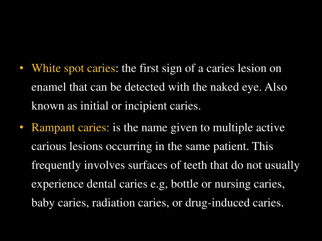 white spot caries the first sign of a caries