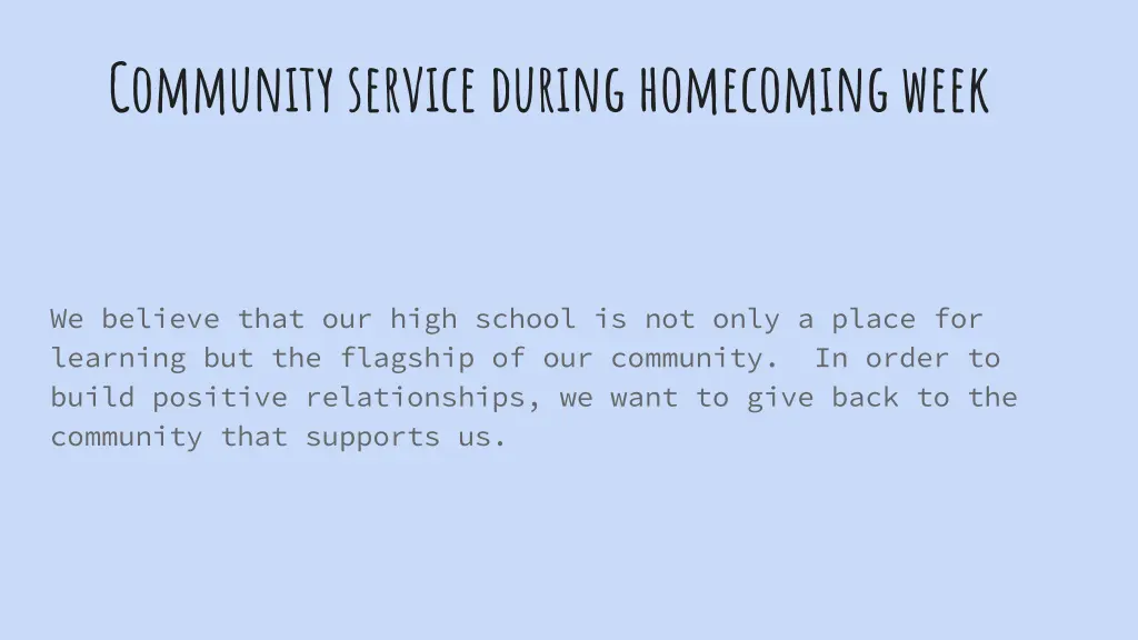 community service during homecoming week