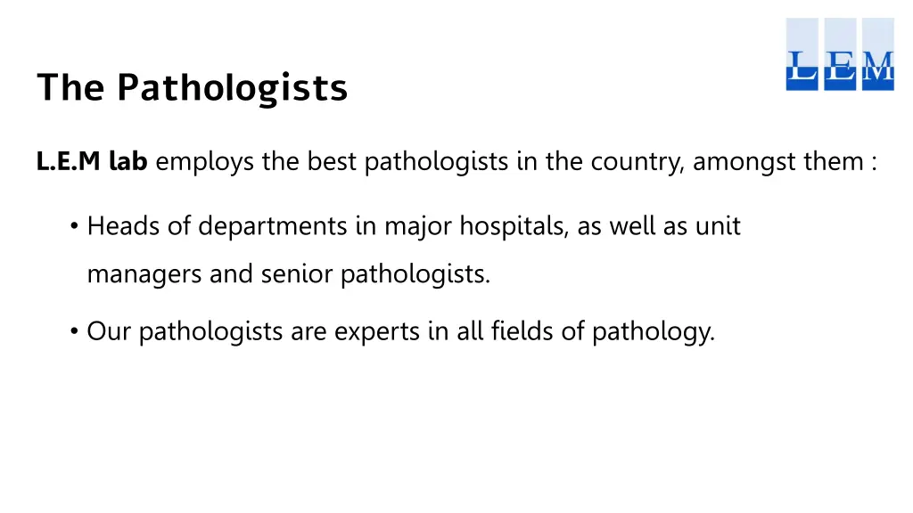 the pathologists