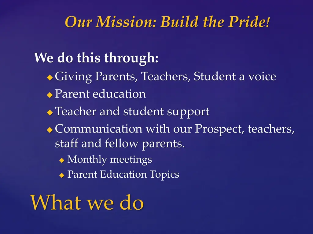 our mission build the pride