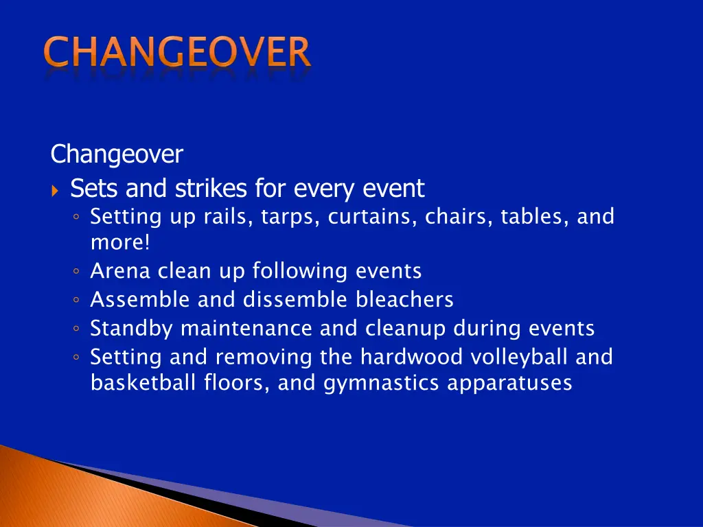 changeover sets and strikes for every event