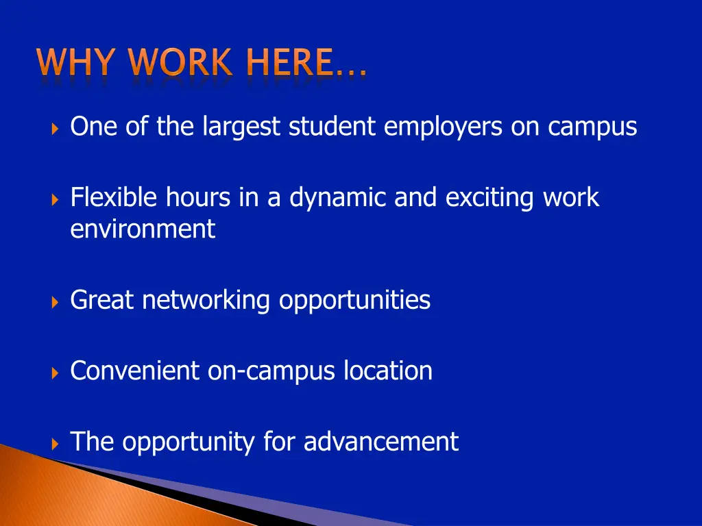 one of the largest student employers on campus