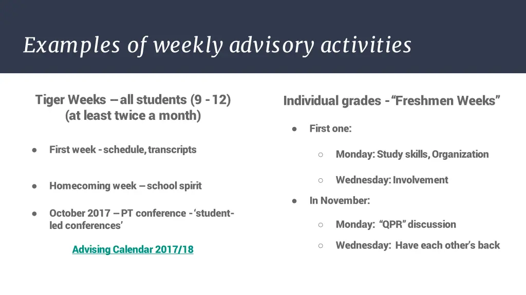 examples of weekly advisory activities