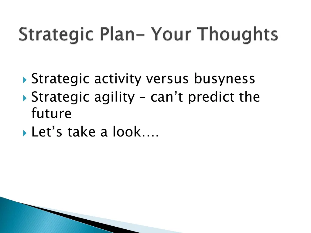 strategic activity versus busyness strategic