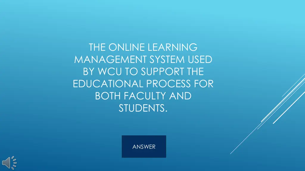 the online learning management system used