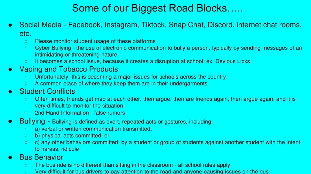 some of our biggest road blocks