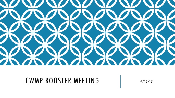 cwmp booster meeting