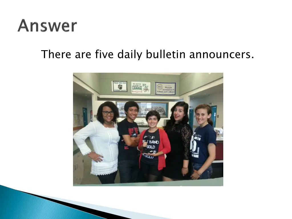 there are five daily bulletin announcers