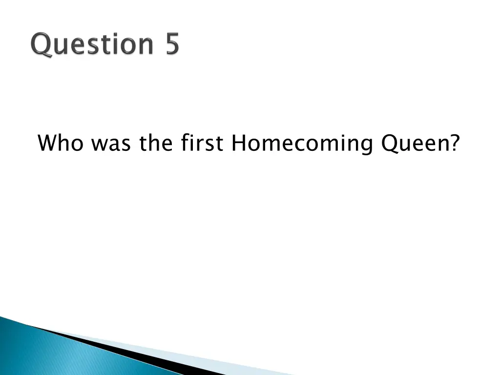 who was the first homecoming queen