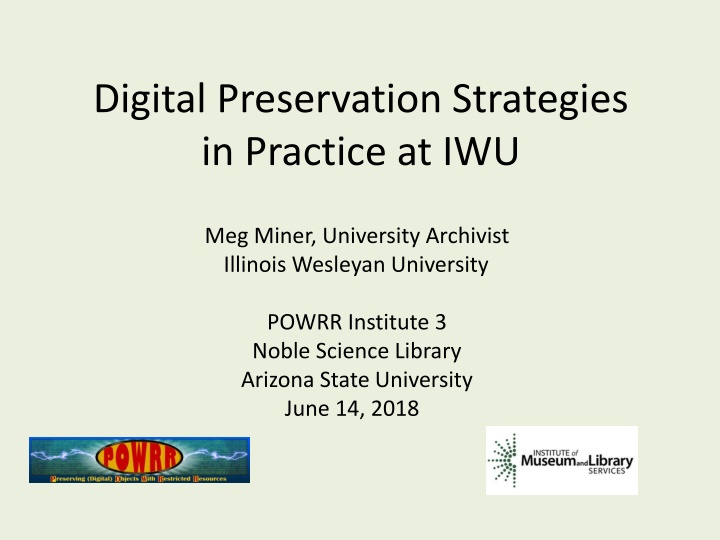 digital preservation strategies in practice at iwu