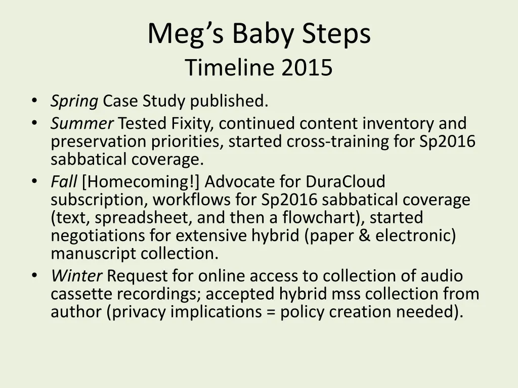 meg s baby steps timeline 2015 spring case study