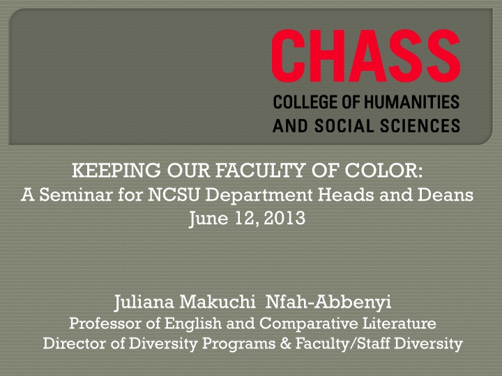 keeping our faculty of color a seminar for ncsu