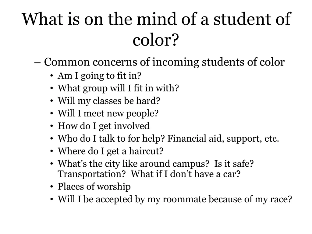 what is on the mind of a student of color